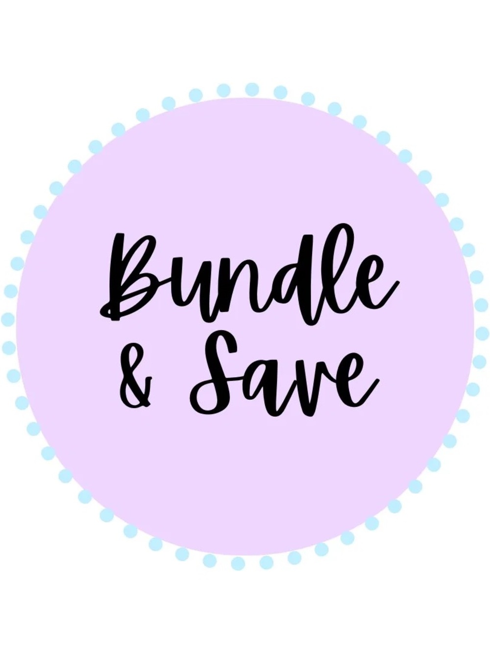 Bundle and Save! Check out my new items!